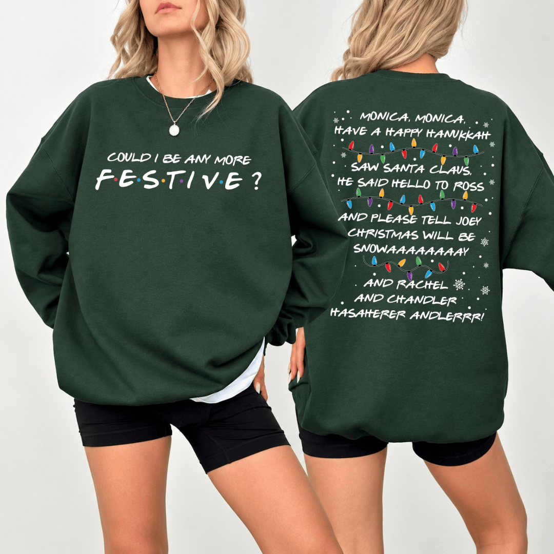 TT - Could I Be Any More Festive Friends Inspired Christmas Sweatshirt, Monica Have A Happy Hanukkah Christmas Sweater - Image 7