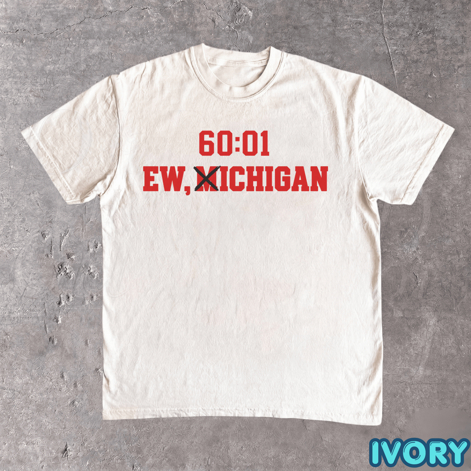 Ohio Football - Ew, Michigan 60:01 Shirt - Image 9