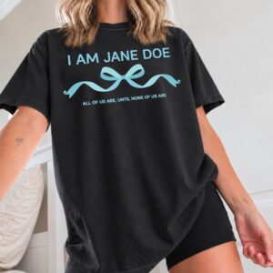 AT - I am Jane Doe Ribbon T-Shirt