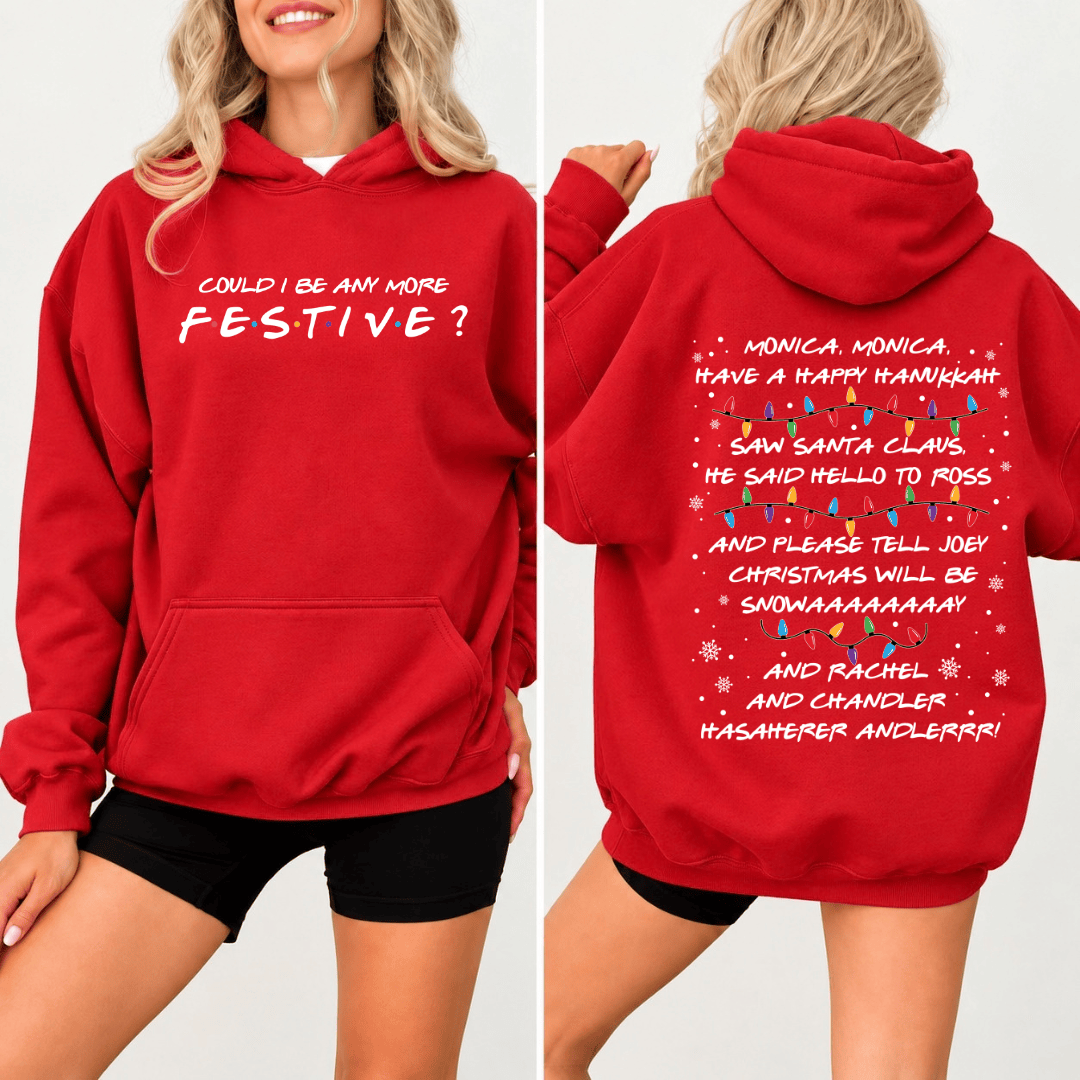 TT - Could I Be Any More Festive Friends Inspired Christmas Sweatshirt, Monica Have A Happy Hanukkah Christmas Sweater - Image 4