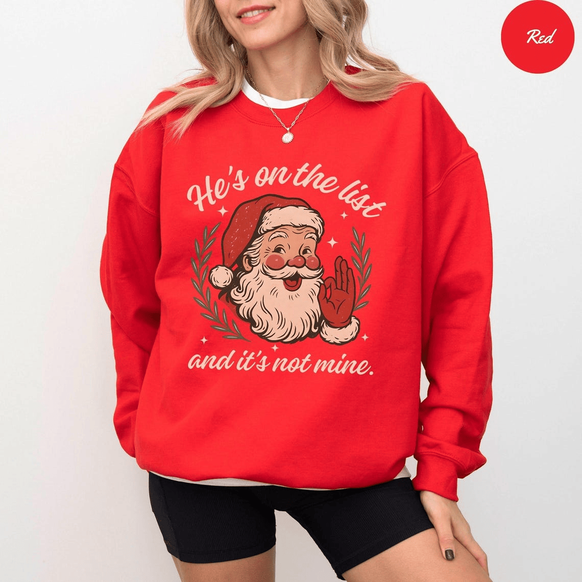 He's on the List and it's not mine T-shirt, Sweatshirt, Hoodie - Image 3