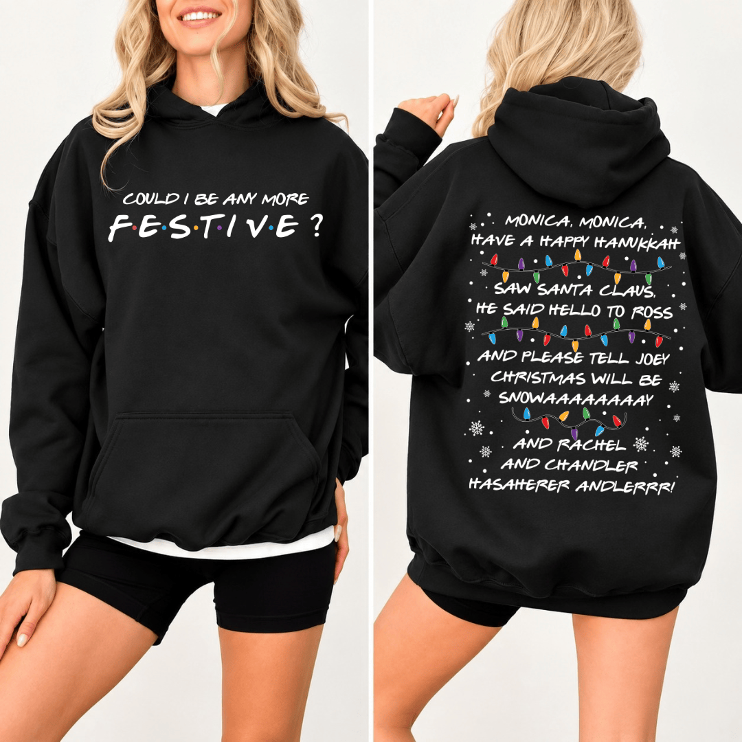 TT - Could I Be Any More Festive Friends Inspired Christmas Sweatshirt, Monica Have A Happy Hanukkah Christmas Sweater - Image 2