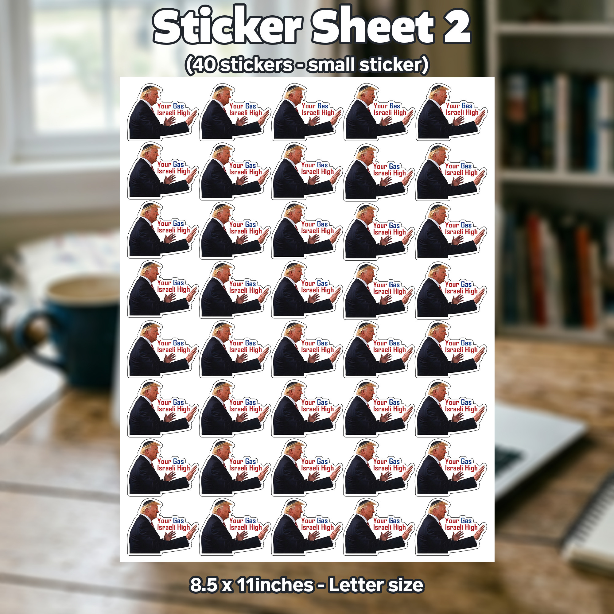 Trump Did That!" Sheet Sticker - Image 2