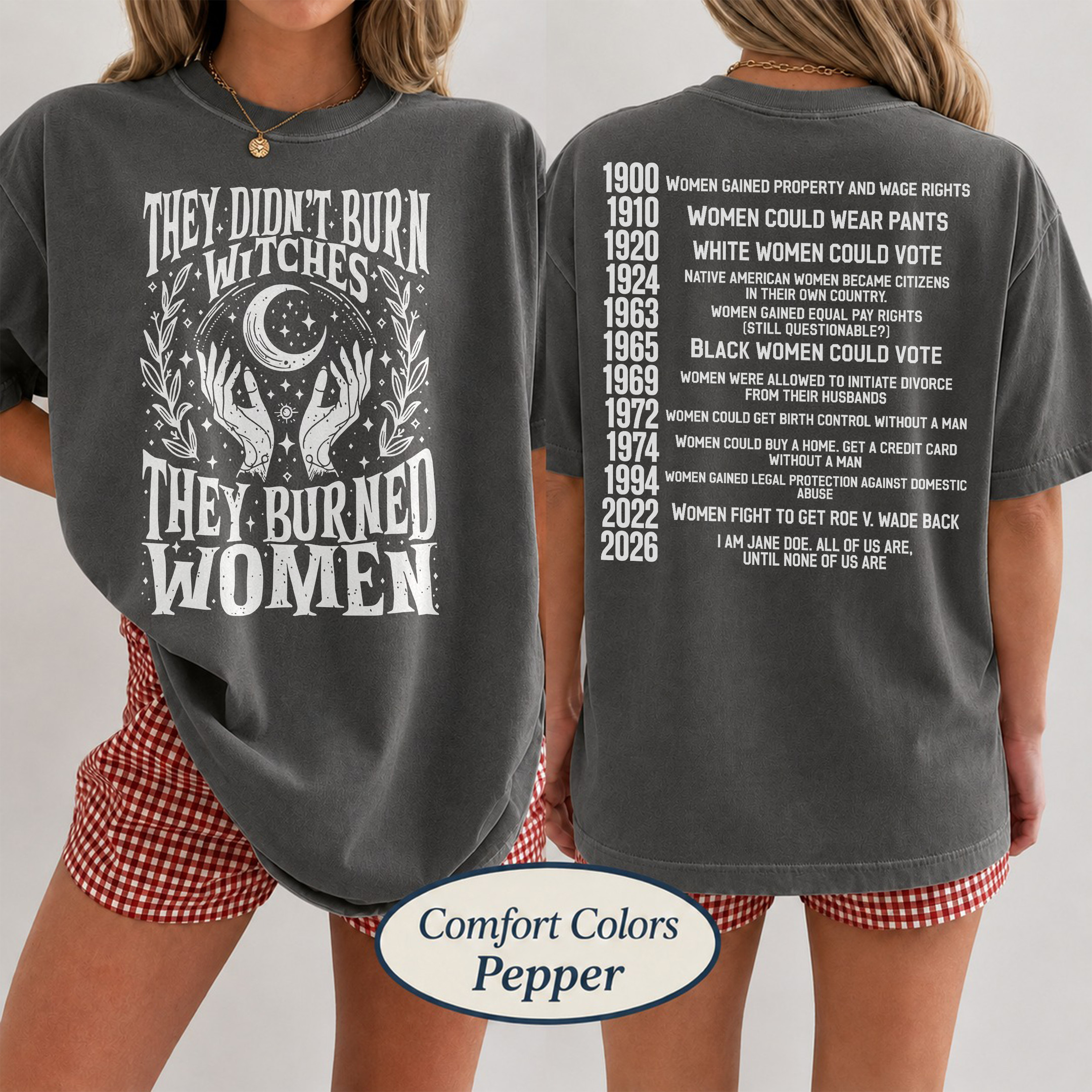 AT - 2026 I am Jane Doe They Didn't Burn Witches TSHIRT