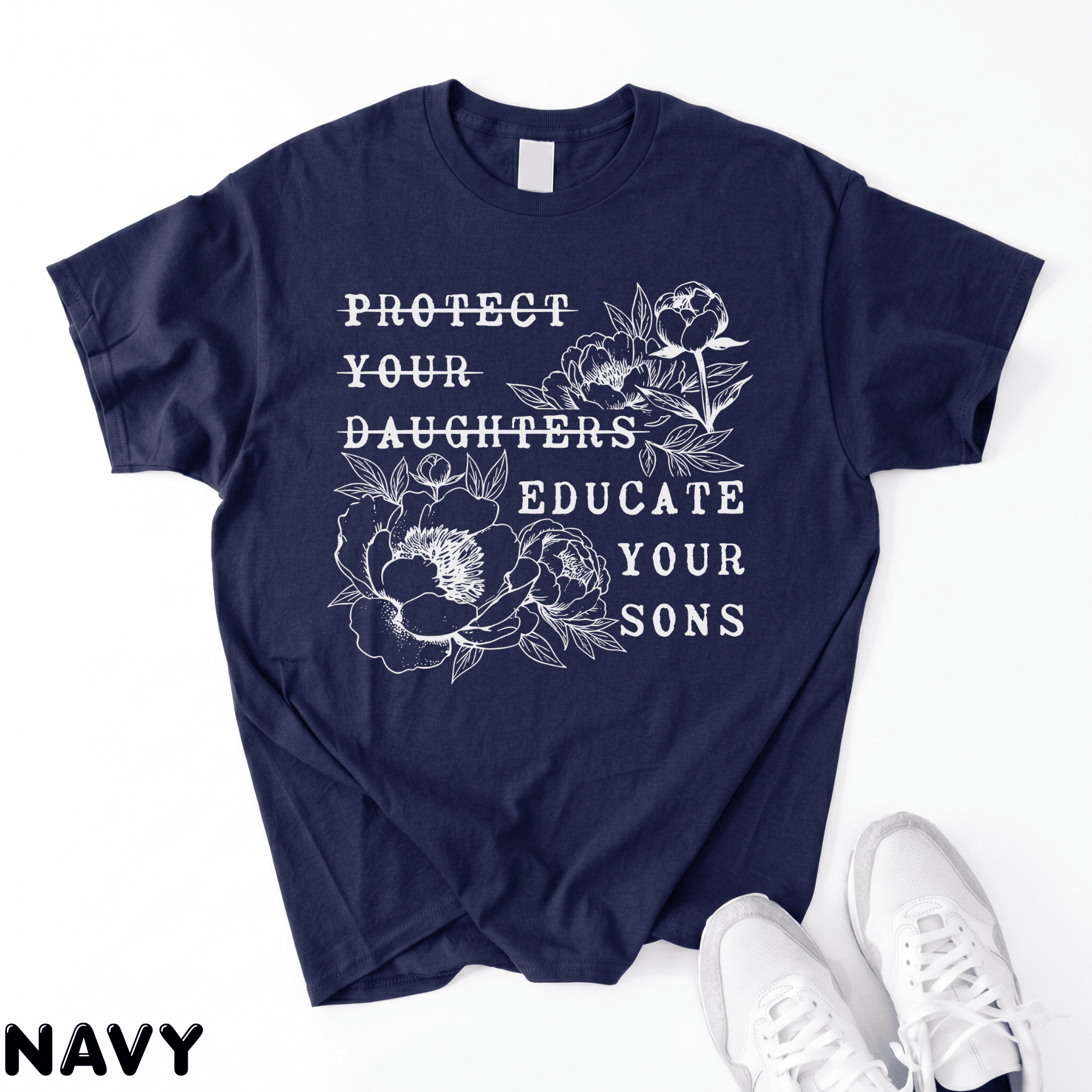 Protect Your Daughters No Educate Your Sons Floral Womens Rights Protest Shirt Gift For Leftist Feminist - Image 11