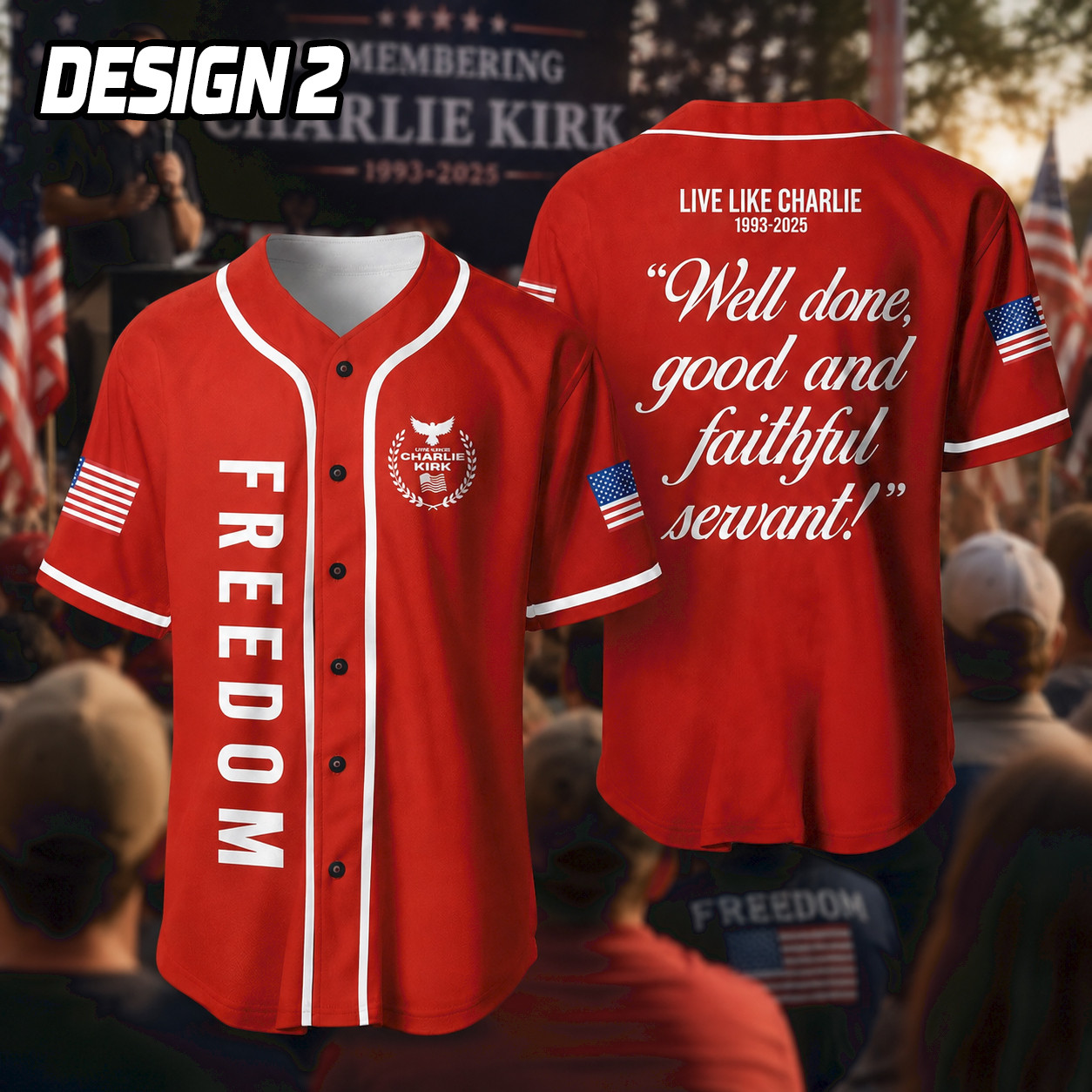 NA - 3D Freedom Well Done, Good and Faithful Servant Charlie Kirk Baseball Jersey - Image 3