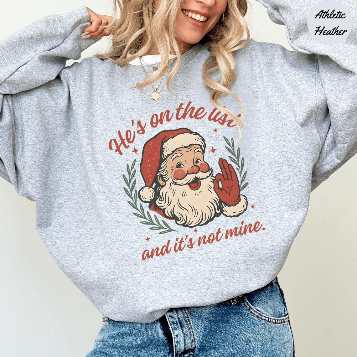 He's on the List and it's not mine T-shirt, Sweatshirt, Hoodie - Image 5