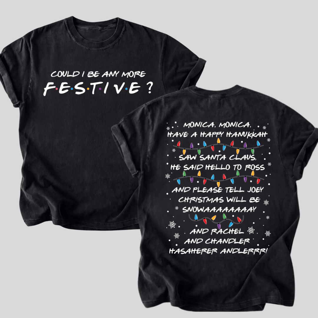 TT - Could I Be Any More Festive Friends Inspired Christmas Sweatshirt, Monica Have A Happy Hanukkah Christmas Sweater - Image 5