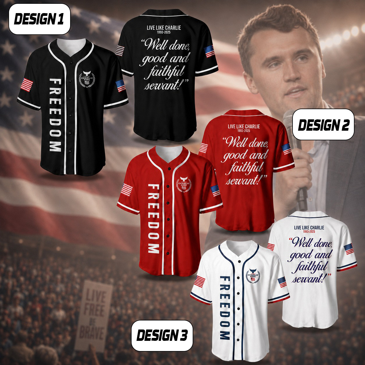 NA - 3D Freedom Well Done, Good and Faithful Servant Charlie Kirk Baseball Jersey