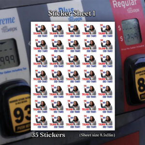 NA - Kamala "Trump Did That!" Sheet Sticker