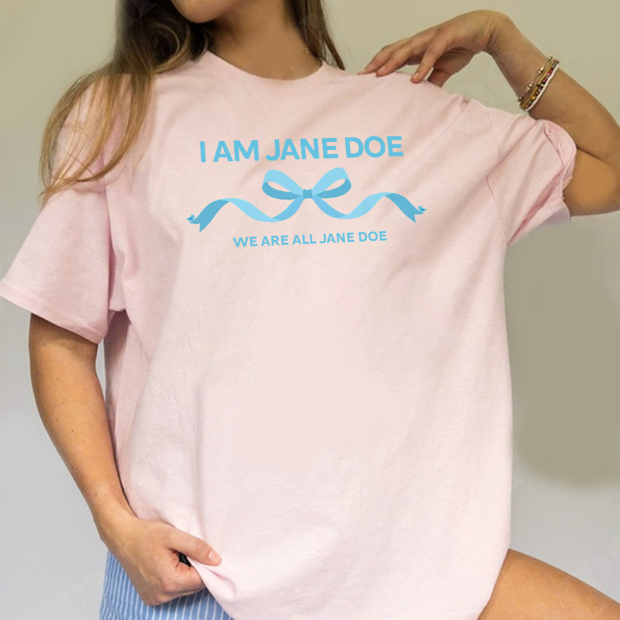 AT - I am Jane Doe Ribbon T-Shirt - Image 2