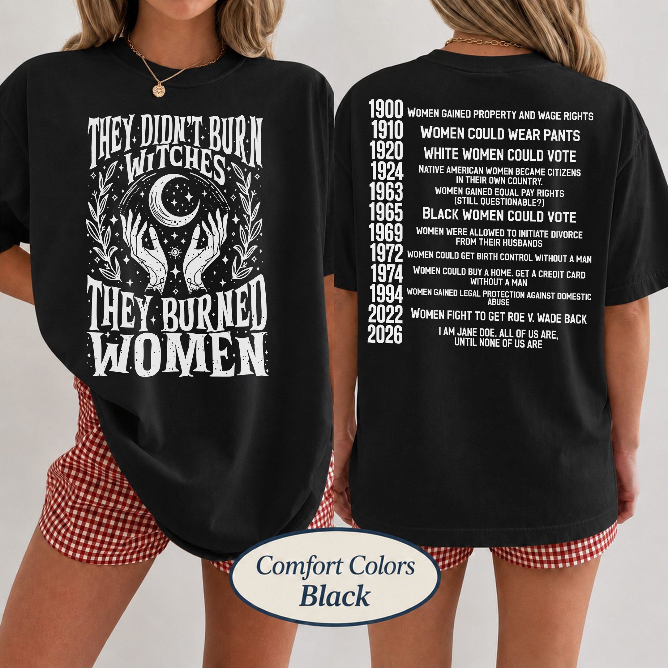 AT - 2026 I am Jane Doe They Didn't Burn Witches TSHIRT