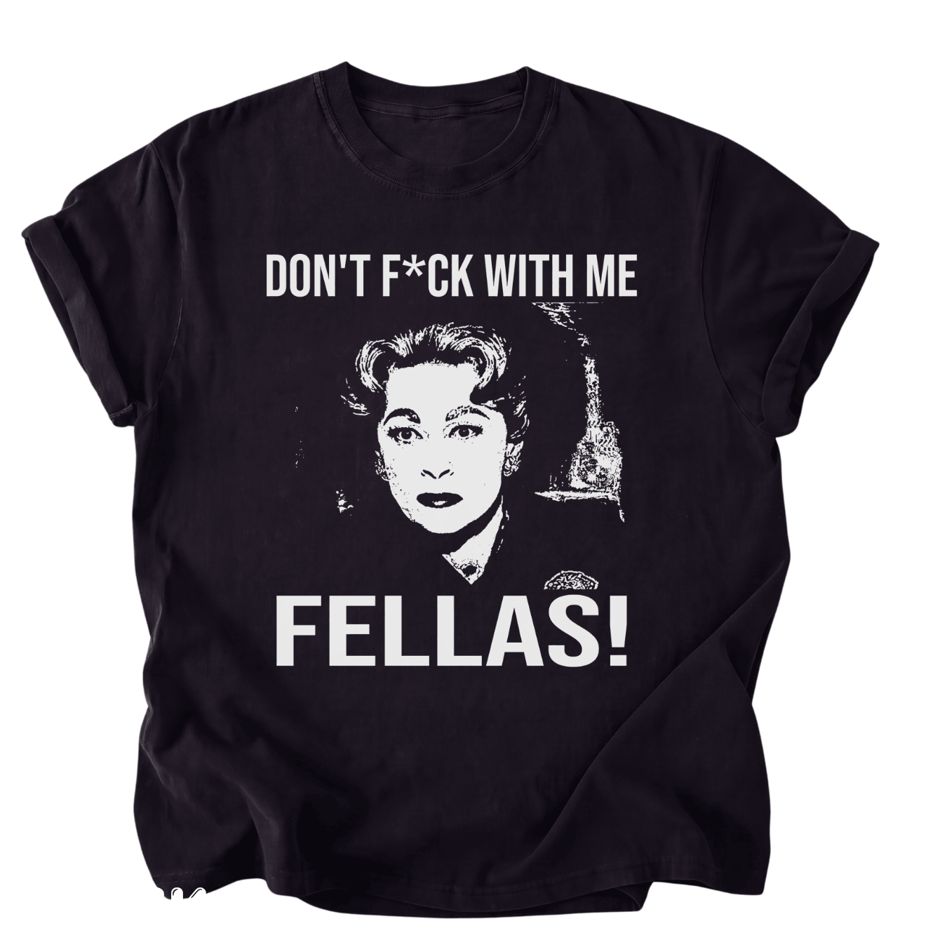 Don't F*ck With Me Fellas Vintage T Shirt, Hoodie, Sweatshirts