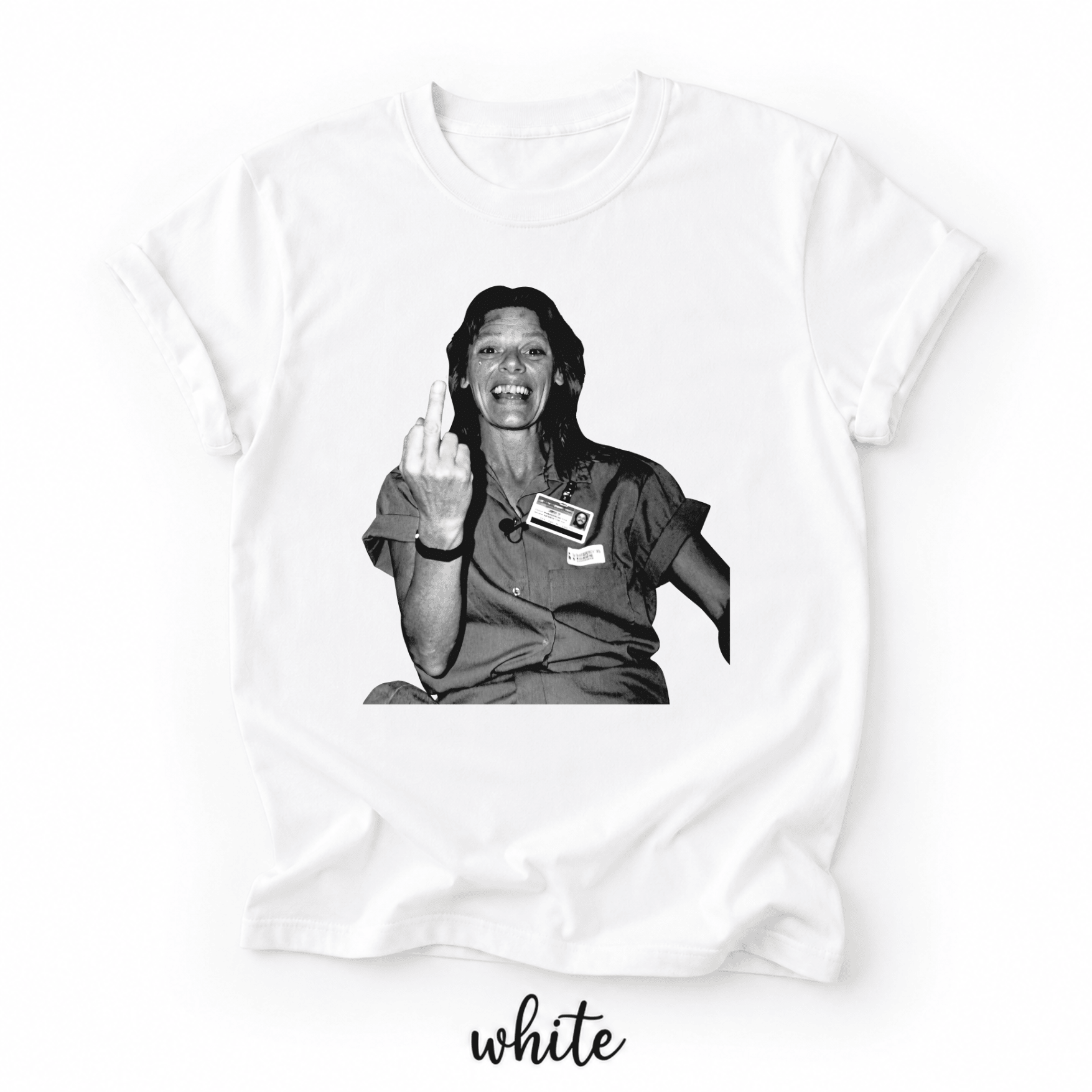 Aileen Wuornos Middle Finger Shirts - Image 3