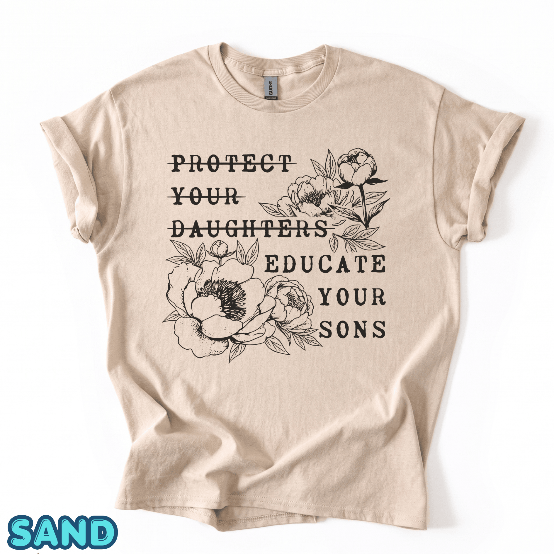 Protect Your Daughters No Educate Your Sons Floral Womens Rights Protest Shirt Gift For Leftist Feminist - Image 2