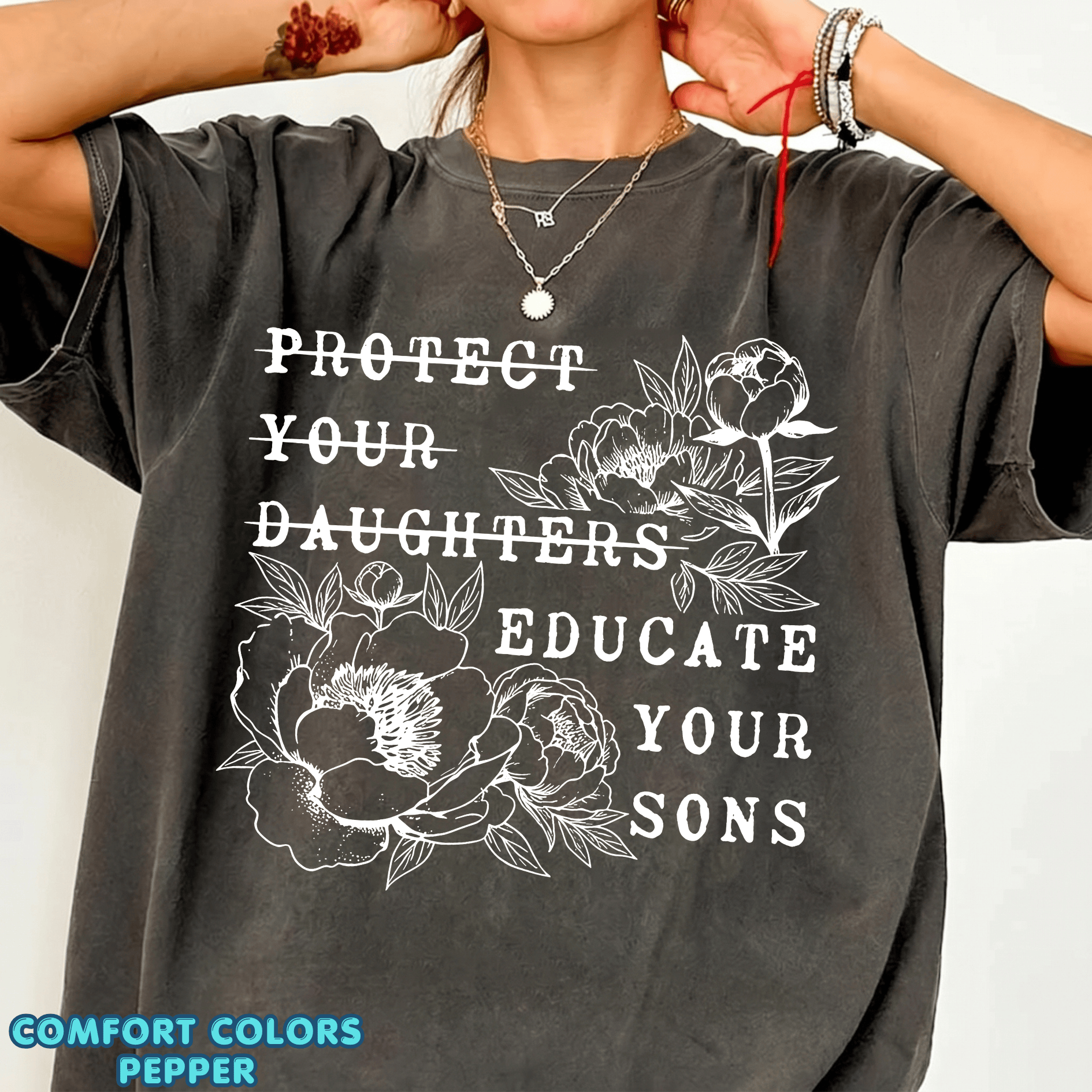 Protect Your Daughters No Educate Your Sons Floral Womens Rights Protest Shirt Gift For Leftist Feminist - Image 15