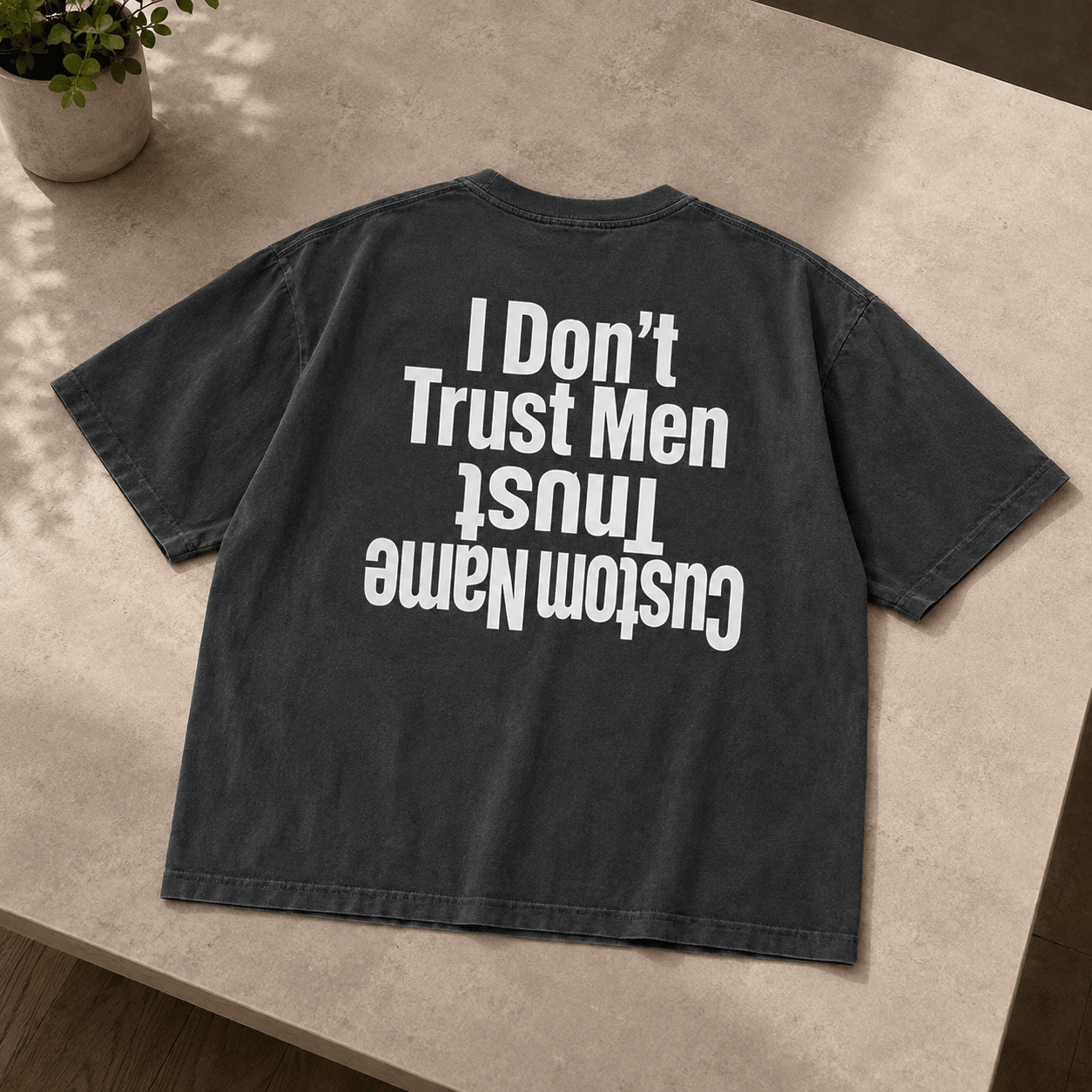 HN - I Don’t Trust Men, Trust Custom Name Shirts - Image 2