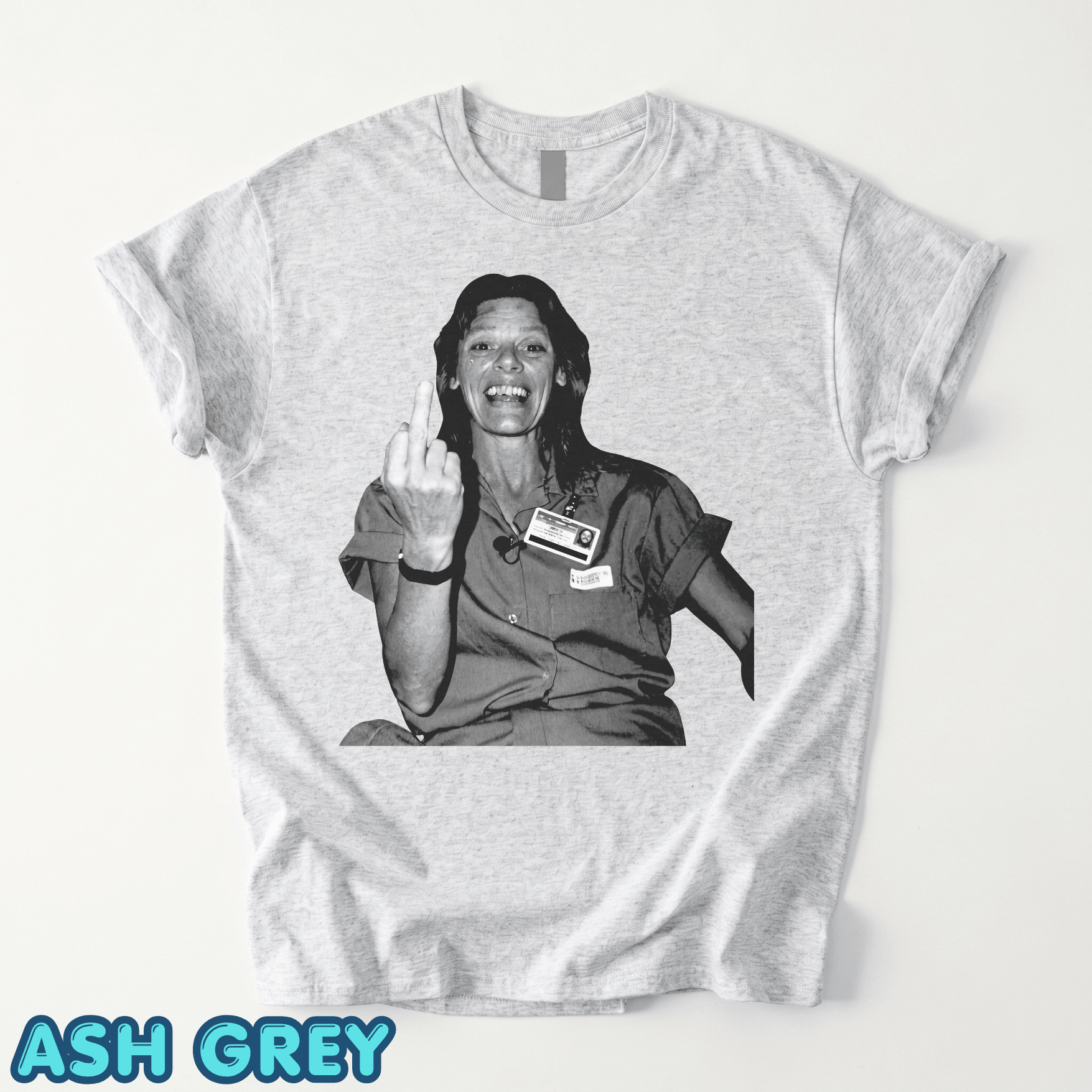 Aileen Wuornos Middle Finger Shirts - Image 10