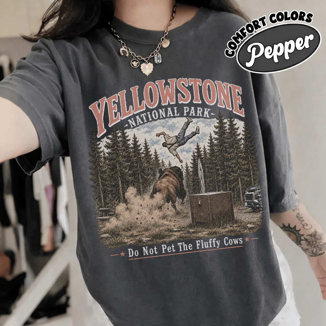 Do Not Pet The Fluffy Cows Yellowstone National Park Shirts - Image 6