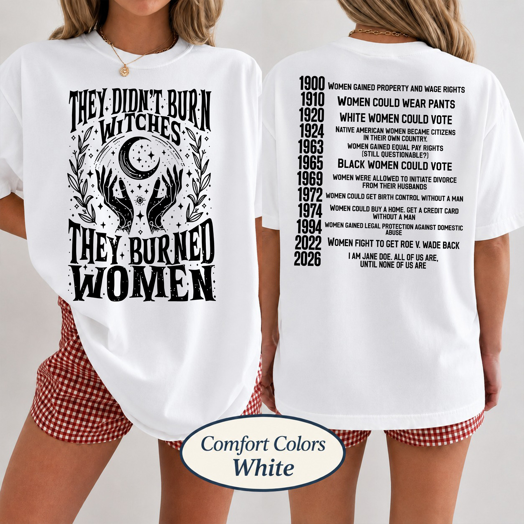 AT - 2026 I am Jane Doe They Didn't Burn Witches TSHIRT