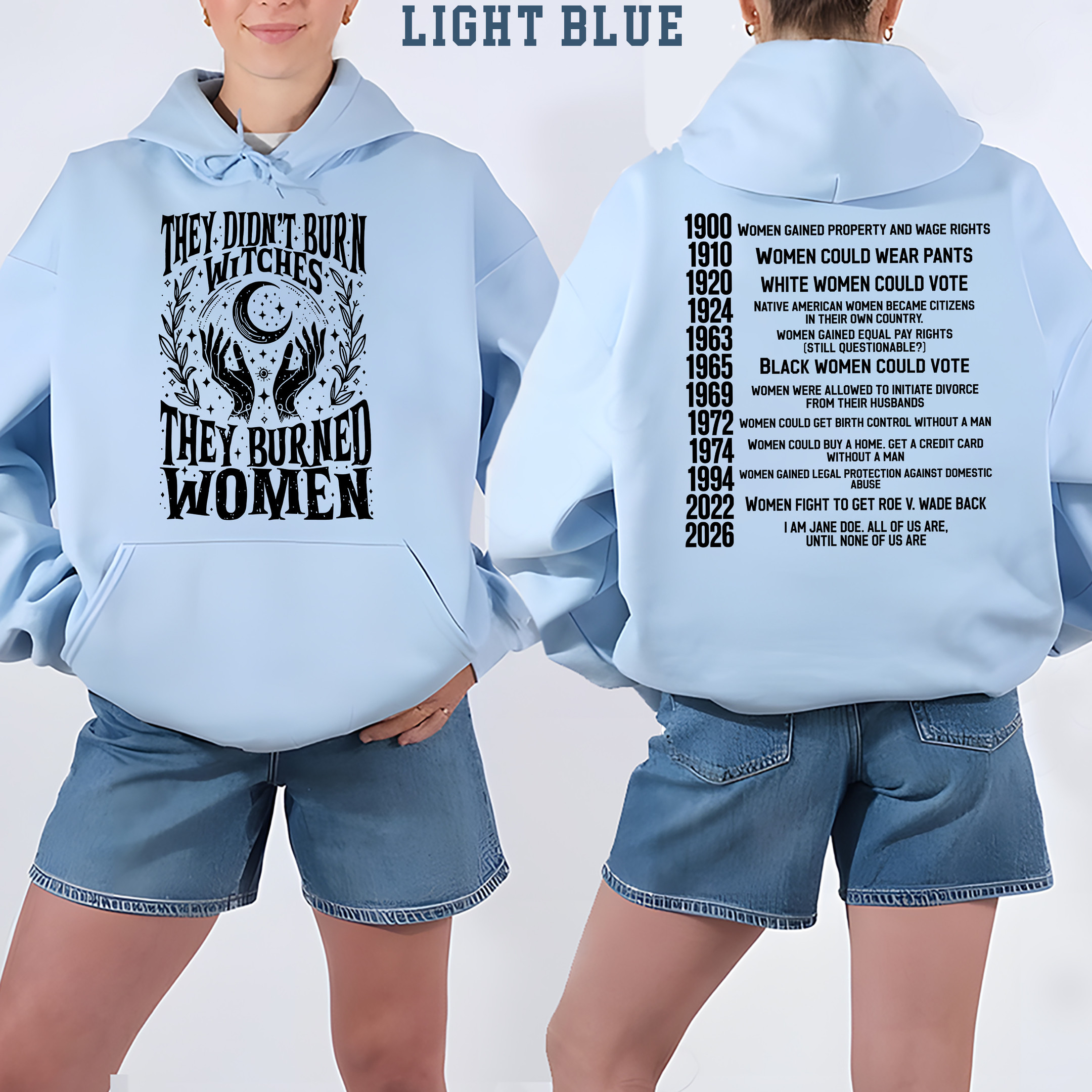 AT - 2026 I am Jane Doe They Didn't Burn Witches TSHIRT