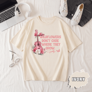 BN - Wildflowers Don't Care Where They Grow T-shirt, Dolly Parton Tee