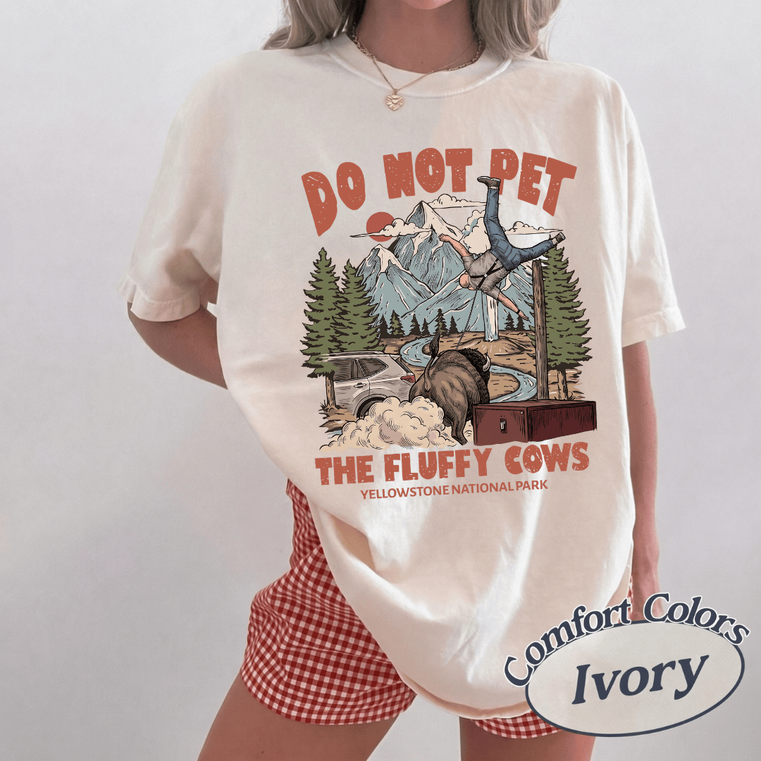 TL - Vintage Do Not Pet The Fluffy Cows Yellowstone National Park Shirts - Image 2